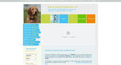 Desktop Screenshot of cacciasulgargano.it